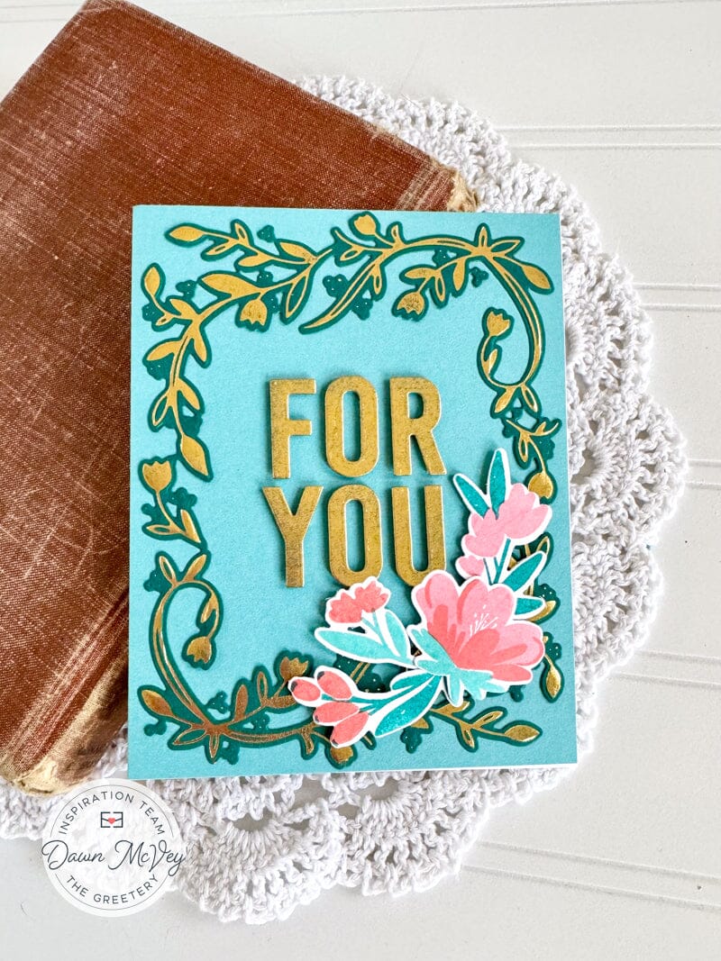 Simply Bold For You Hot Foil