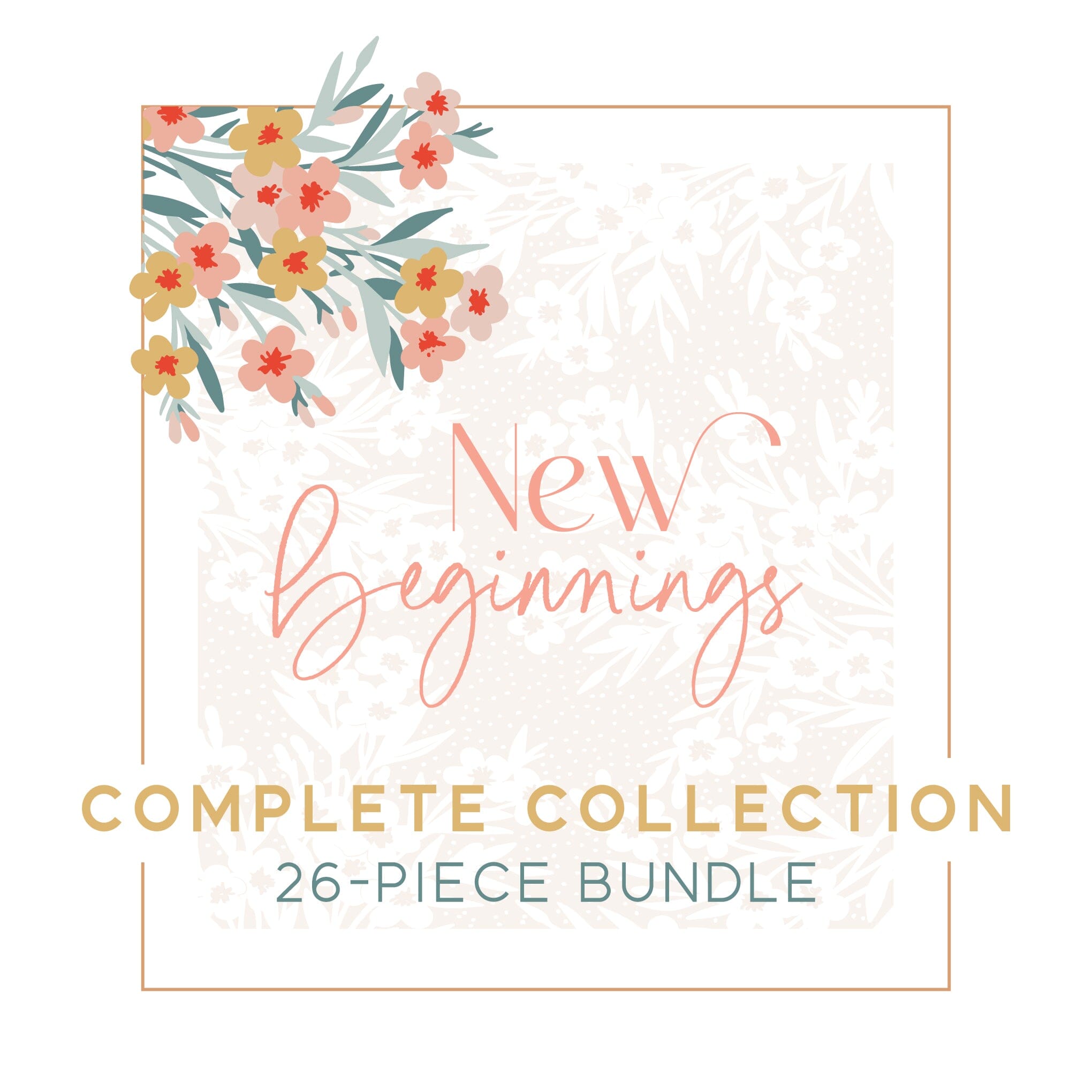 New Beginnings Complete COLLECTION