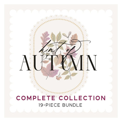 Hint of Autumn Complete COLLECTION
