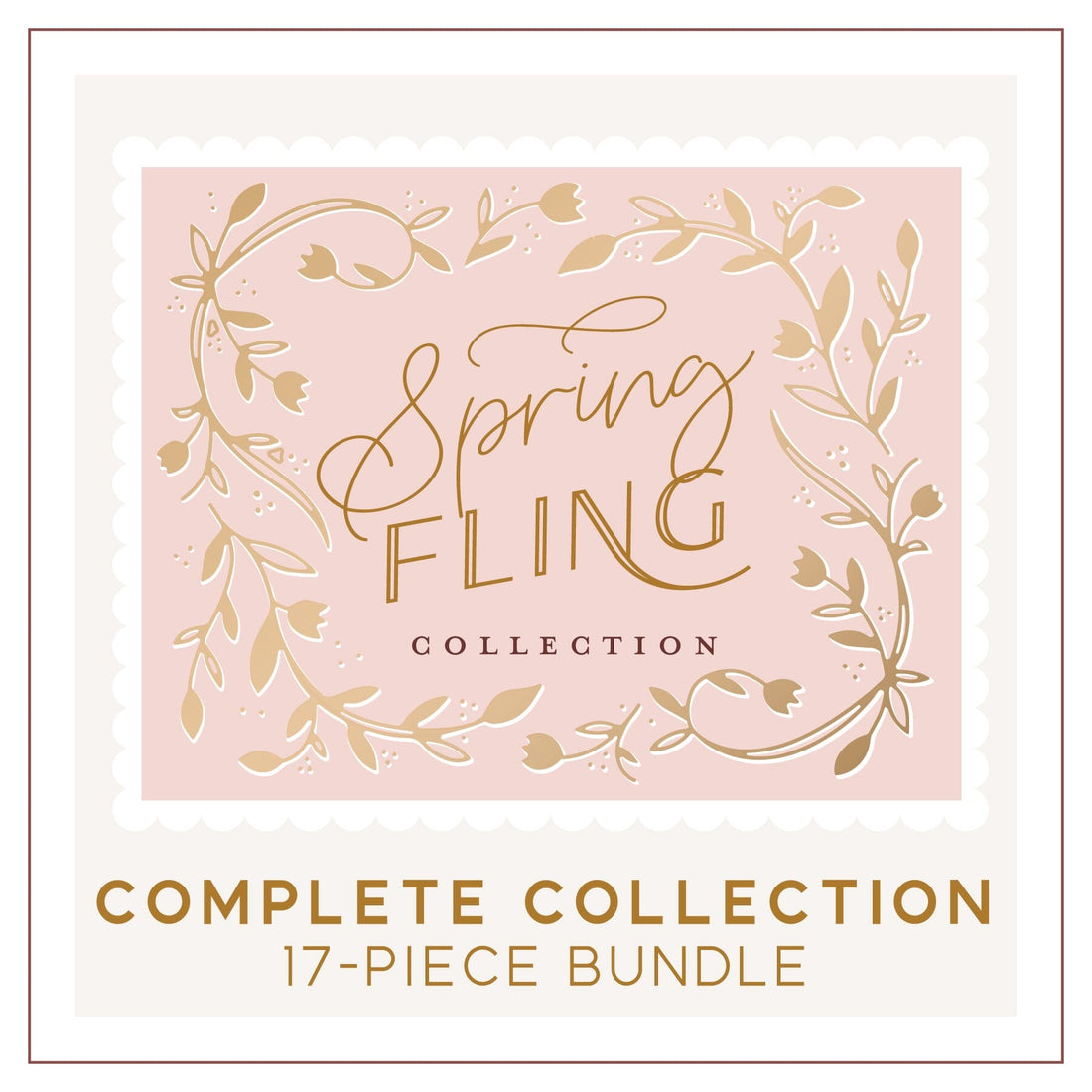 Spring Fling Complete COLLECTION