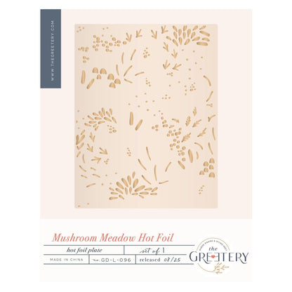 Mushroom Meadow Hot Foil