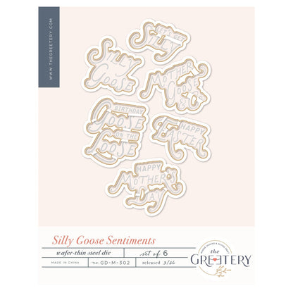 Silly Goose Sentiments Die